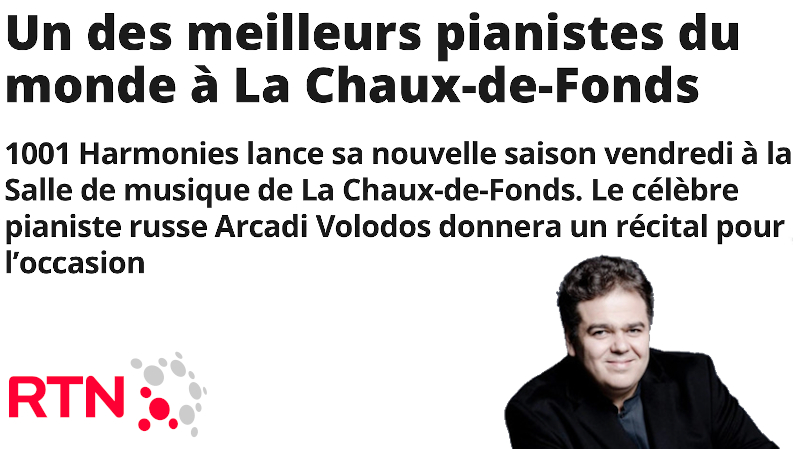 RTN : « Un des meilleurs pianistes du monde à La Chaux-de-Fonds »