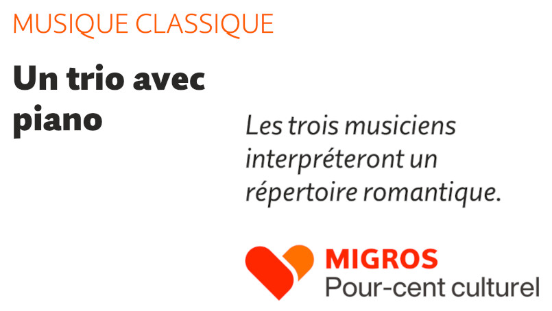 Migros Magazine « MUSIQUE CLASSIQUE, Un trio avec piano »